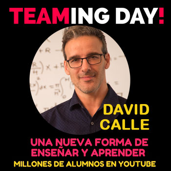 TEAMING DAY!<BR>Una nueva forma de enseñar y aprender<br>Millones de alumnos en YOUTUBE