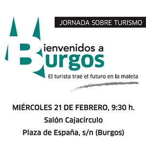 Jornada sobre turismo - Bienvenidos a Burgos