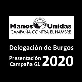Manos Unidas - Presentación Campaña 2020